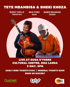 Dr Tete Mbambisa & Bheki Khoza Live